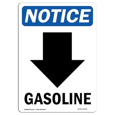 Signmission OSHA Notice Sign, 10" Height, Aluminum, Gasoline (Down Arrow) Sign With Symbol, Portrait OS-NS-A-710-V-13051